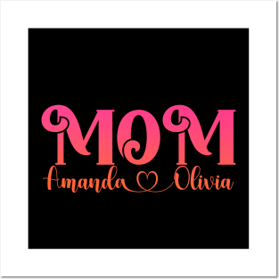 Amanda Love Olivia Mother's girl Mom Mimi Gigi Aunt family Posters and Art